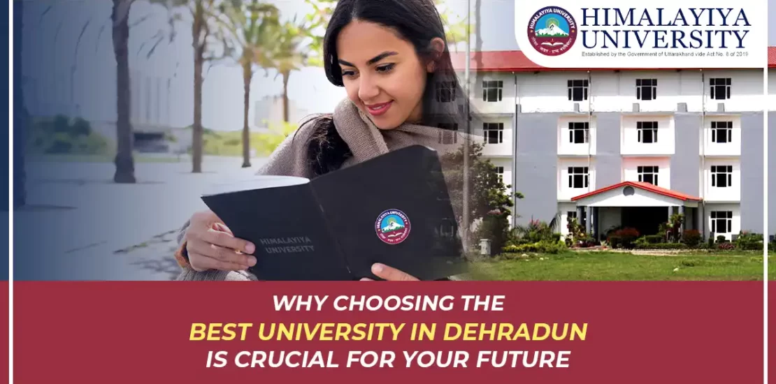 the Best University in Dehradun